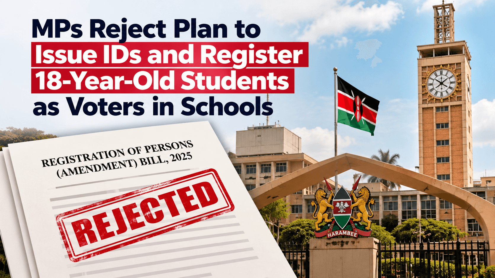 MPs Reject Plan to Issue IDs and Register 18-Year-Old Students as Voters in Schools
