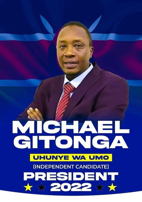 Micheal Gitonga's presidential campaign poster.