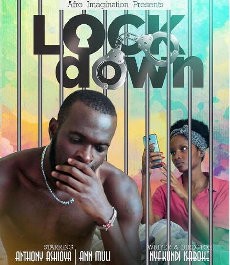 Poster for the web series Lockdown where Anthony Ashioya stars in.
