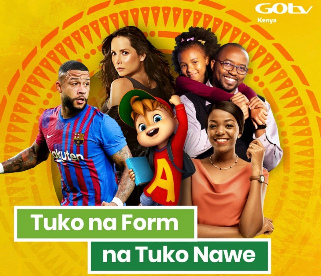 GOtv launches “Tuko Na Form na Tuko Nawe” Campaign