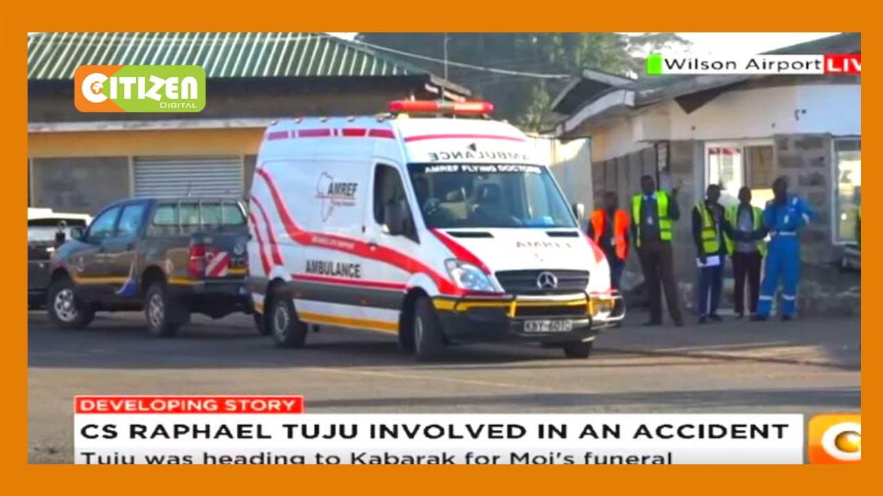 BREAKING NEWS | CS Raphael Tuju involved in a road accident
