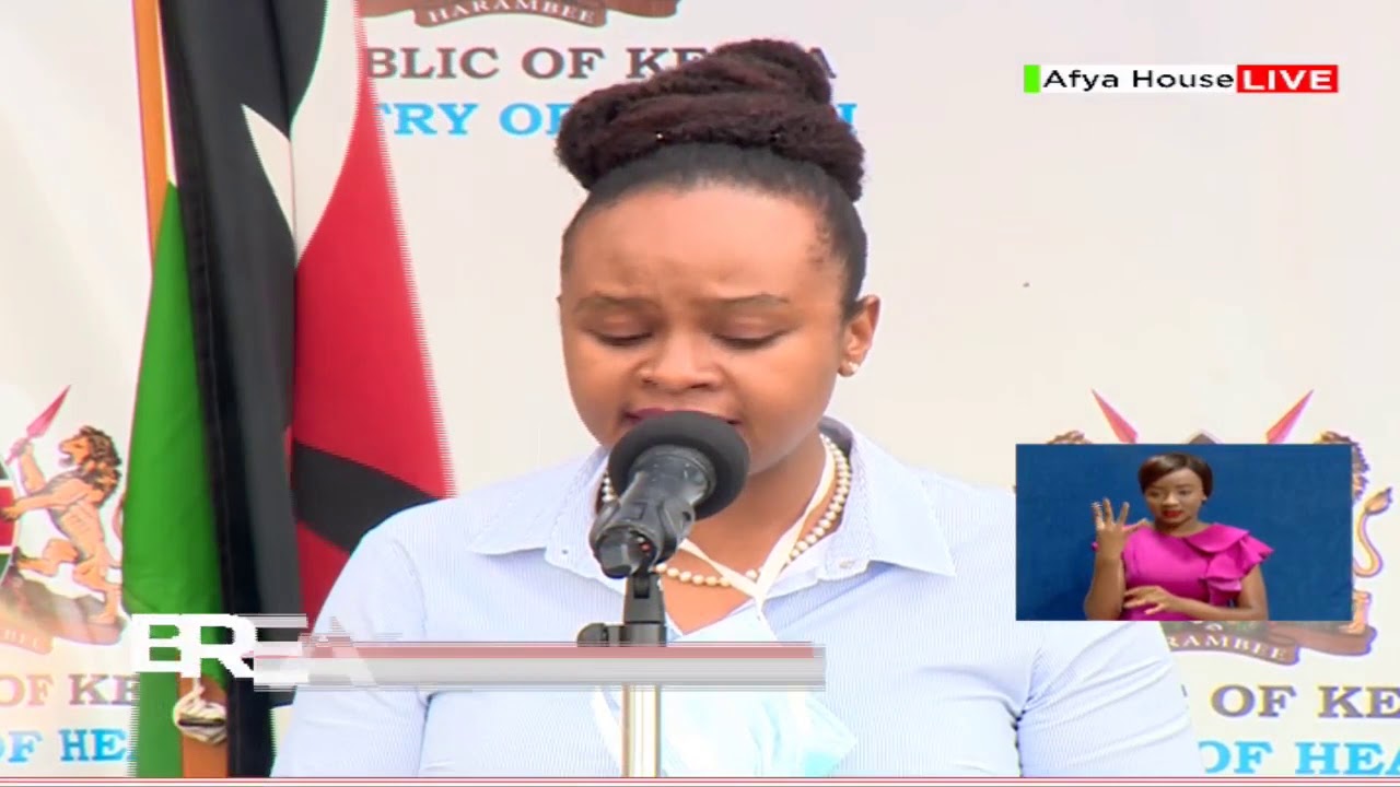 Health CAS Dr. Mercy Mwangangi briefing on COVID-19 situation in the country