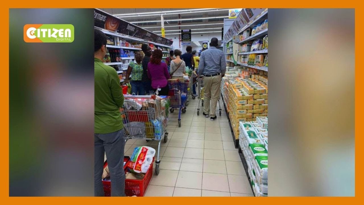 Kenyans jam supermarkets in panic shopping after first Coronavirus case confirmed