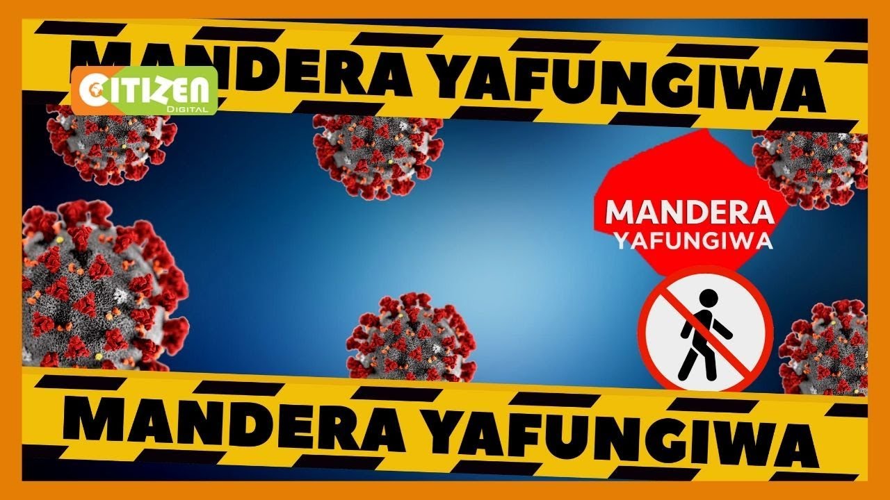 Hakuna tena kutoka au kuingia Mandera kwa siku 21