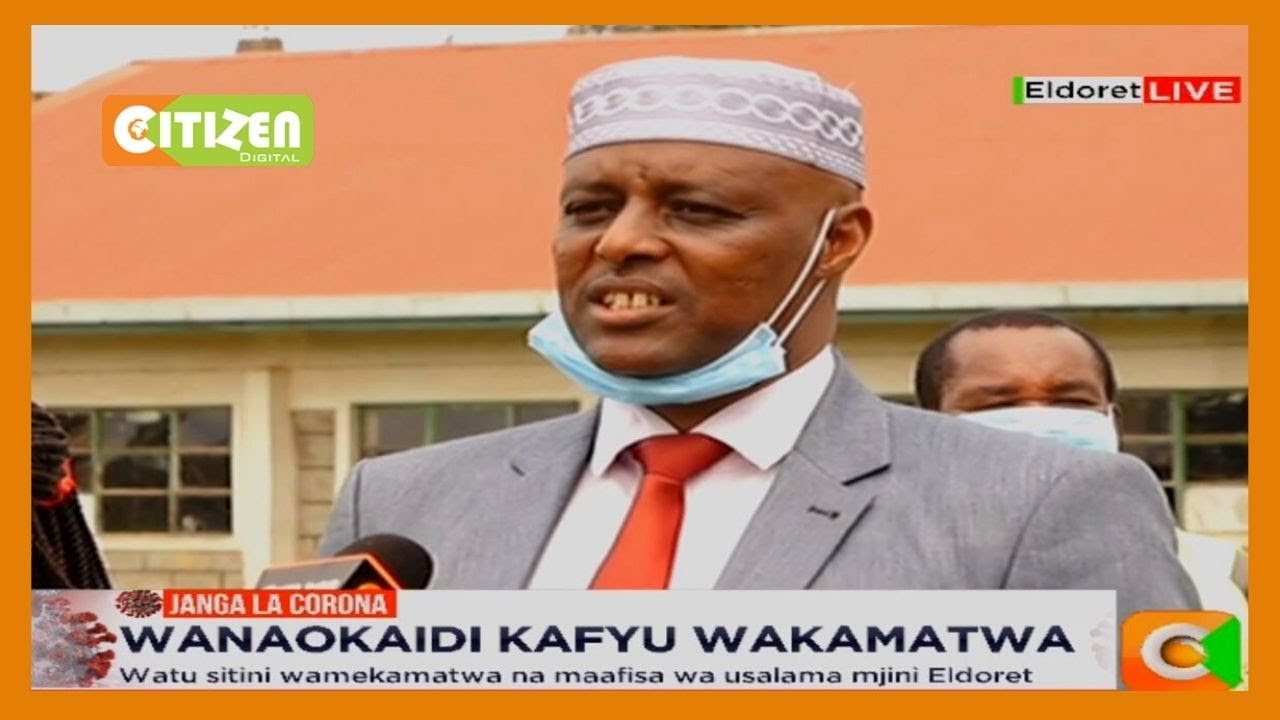 Watu sitini waliokaidi kafyu wamekamatwa na maafisa wa usalama mjini Eldoret