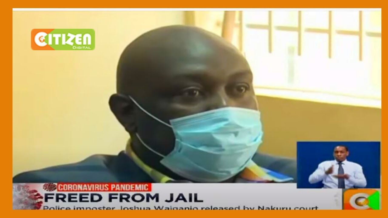 Police imposter Joshua Waiganjo released by Nakuru court