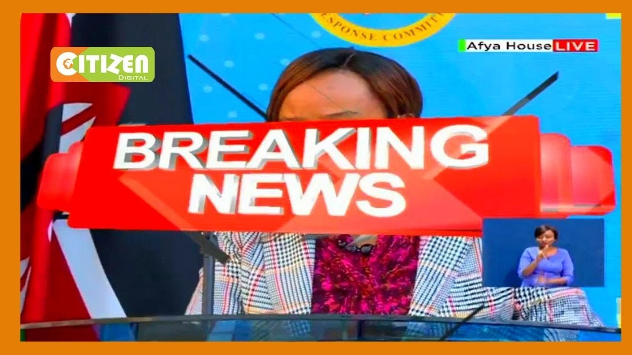 Coronavirus cases in Kenya jump to 758 after 21 more confirmed