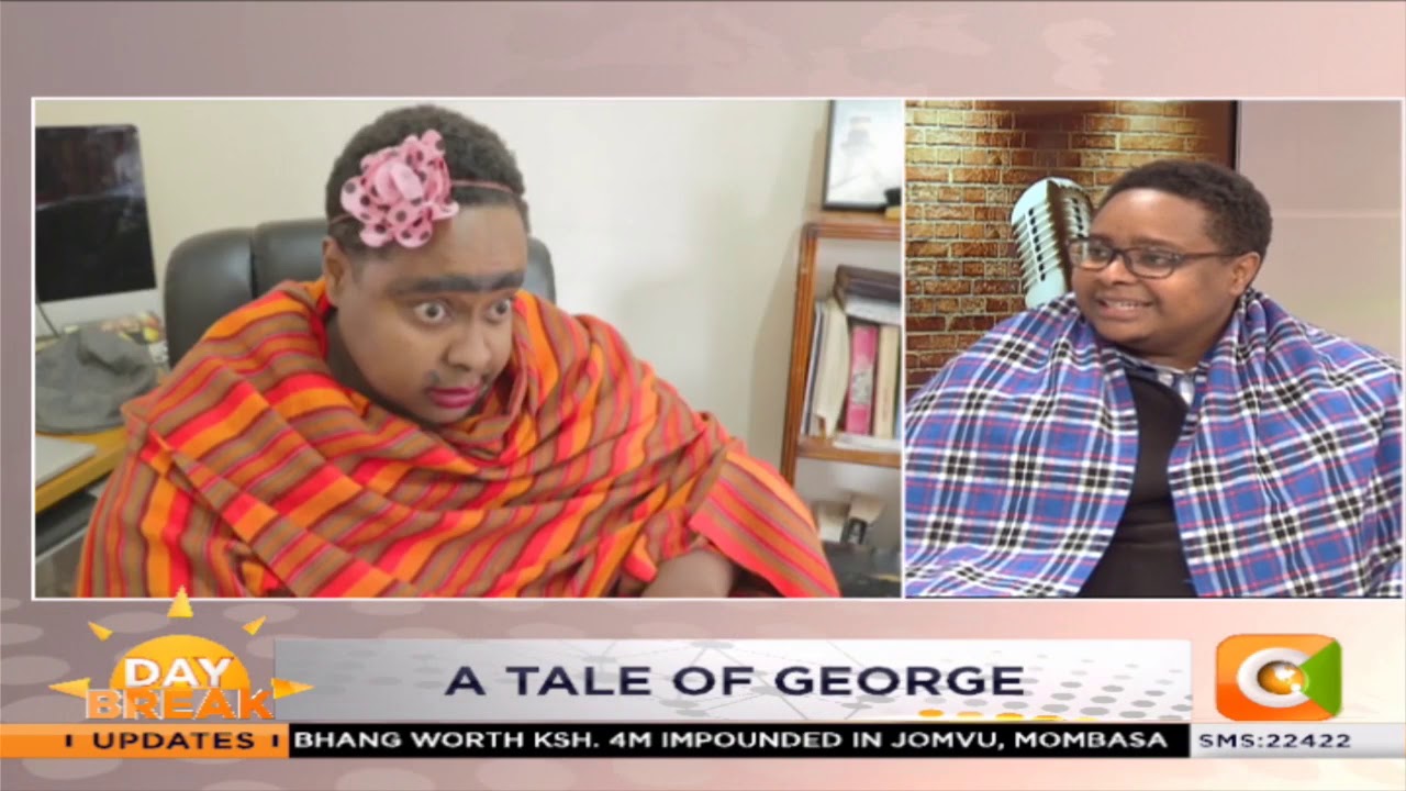 The tales of George Kagwe A.K.A MPesa lady : His journey into comedy and acting