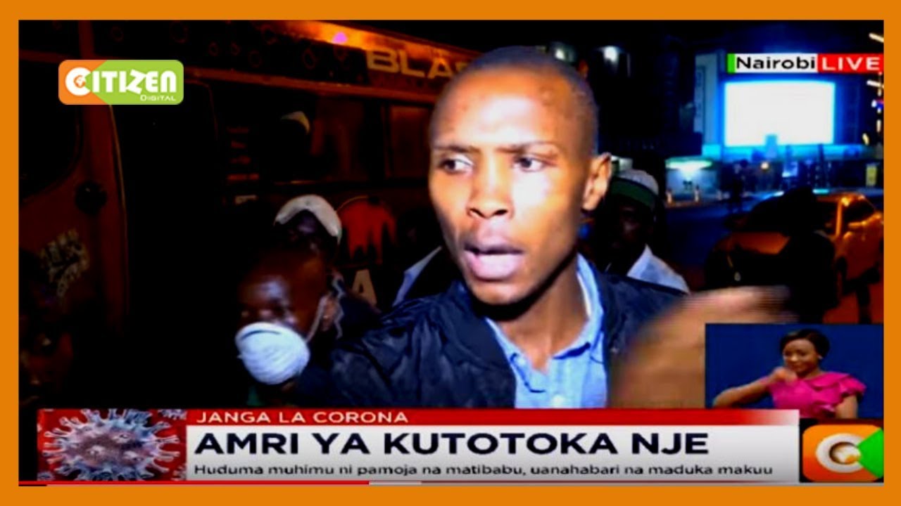 Purukushani yaendelea katika Jiji la Nairobi