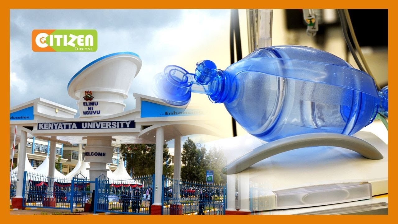 Kenyatta University showcases prototype ventilators