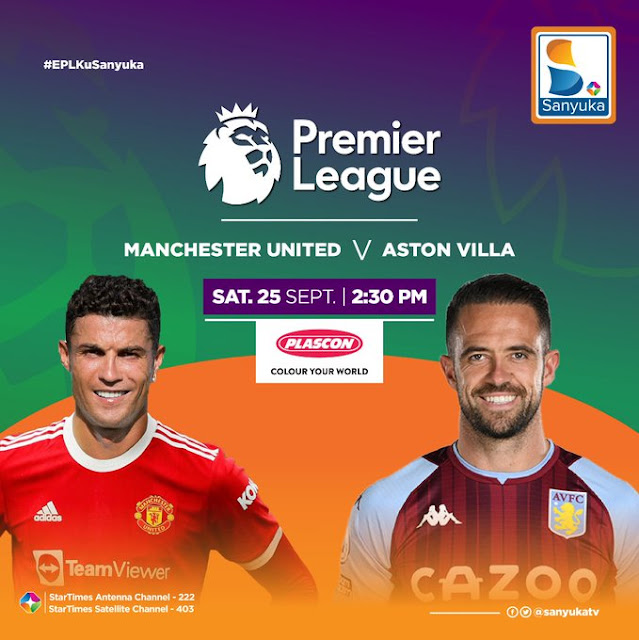 #EPLKuSanyuka -English premier league match live on Sanyuka tv this weekend 25th September 2021