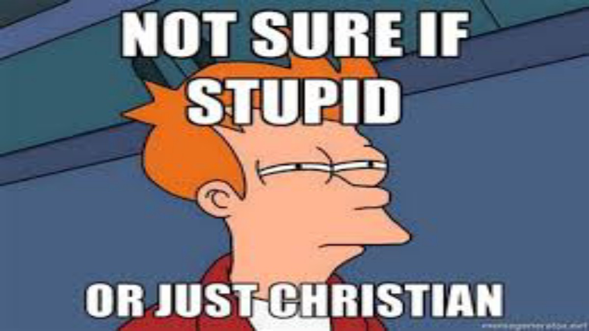 The Rise of The Christian Idiot